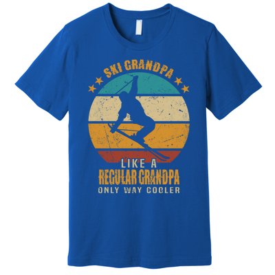 Ski Grandpa Like A Regular Grandpa Only Way Cooler Gift Skiing Gift Premium T-Shirt