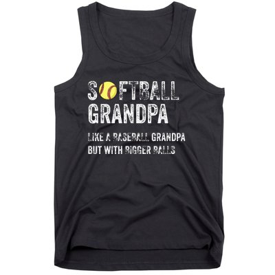 Softball Grandpa Like a Baseball Grandpa with bigger balls Tank Top