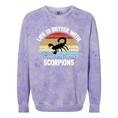 Scorpion Gift Life Is Better With Scorpions Gift Colorblast Crewneck Sweatshirt