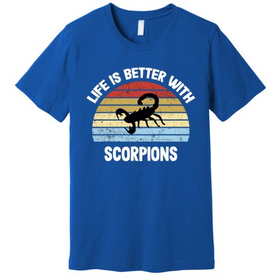 Scorpion Gift Life Is Better With Scorpions Gift Premium T-Shirt