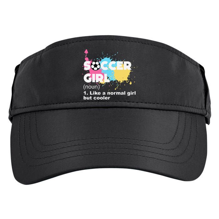 Soccer Girl Like A Normal Girl But Cooler Adult Drive Performance Visor