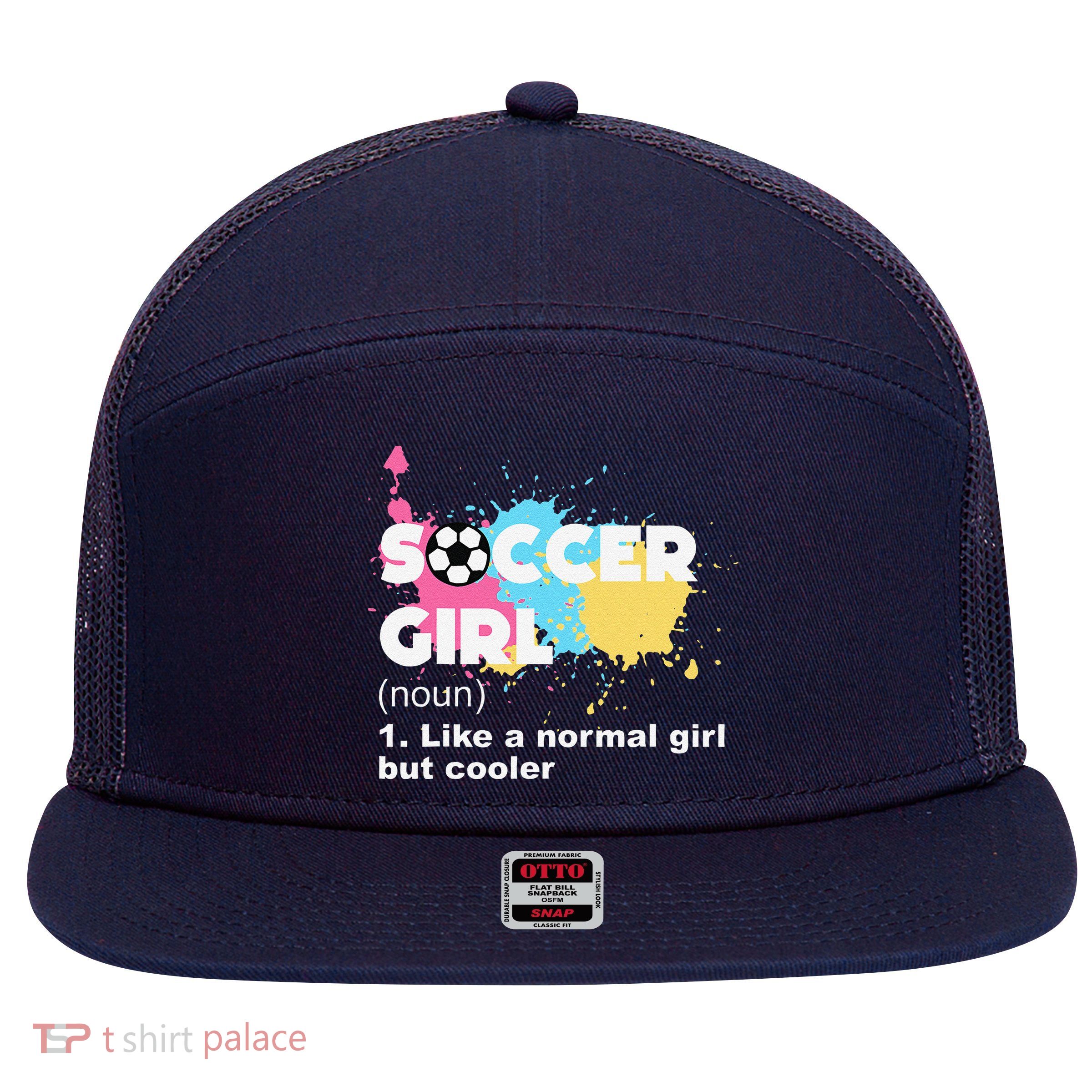 Soccer Girl Like A Normal Girl But Cooler 7 Panel Mesh Trucker Snapback Hat