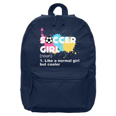 Soccer Girl Like A Normal Girl But Cooler 16 in Basic Backpack
