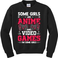 Some Girls Like Anime And Video Games Video Gamer Gaming Kids Sweatshirt