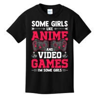 Some Girls Like Anime And Video Games Video Gamer Gaming Kids T-Shirt