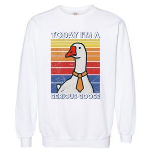 Serious Goose Lover Funny Goose Design Garment-Dyed Sweatshirt