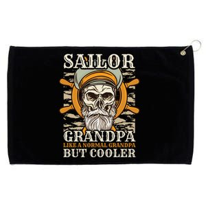 Sailor Grandpa Like A Normal Grandpa But Cooler Gift Grommeted Golf Towel