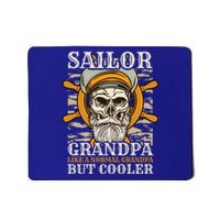 Sailor Grandpa Like A Normal Grandpa But Cooler Gift Mousepad