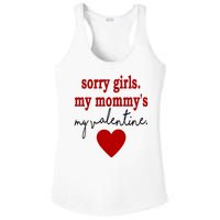 Sorry Girl My Mommy's My Valentine Gift For Mother Valentine Ladies PosiCharge Competitor Racerback Tank