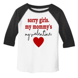 Sorry Girl My Mommy's My Valentine Gift For Mother Valentine Toddler Fine Jersey T-Shirt