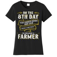 So God Made a Farmer Farming Agriculture Women's T-Shirt