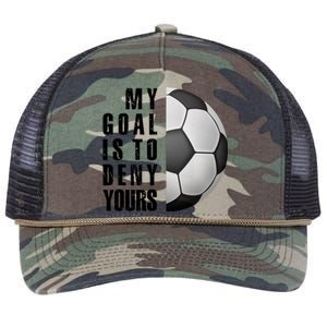 Soccer Goalie My Goal Is To Deny Yours Awesome Soccer Retro Rope Trucker Hat Cap