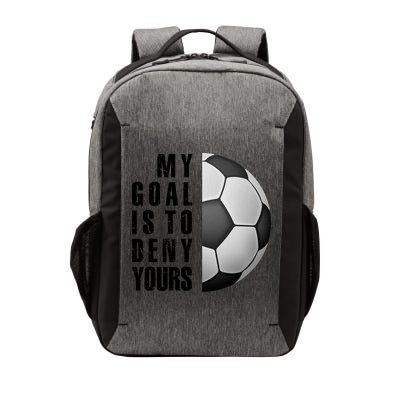 Soccer Goalie My Goal Is To Deny Yours Awesome Soccer Vector Backpack