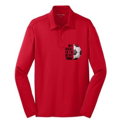 Soccer Goalie My Goal Is To Deny Yours Awesome Soccer Silk Touch Performance Long Sleeve Polo