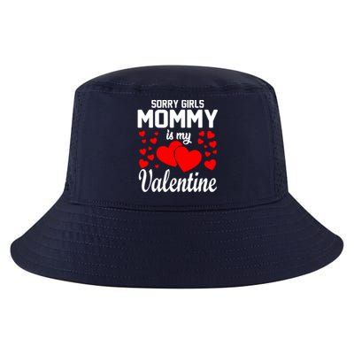 Sorry Girl Mommy Is My Valentine Gifts Idea Cool Comfort Performance Bucket Hat