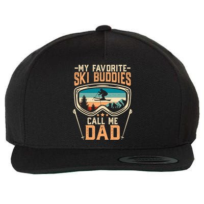 Skiing Gift My Favorite Ski Buddies Call Me Dad Funny Gift Wool Snapback Cap