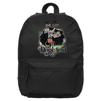 She Got Mad Hustle And Dope Soul Black Girl Melanin 16 in Basic Backpack