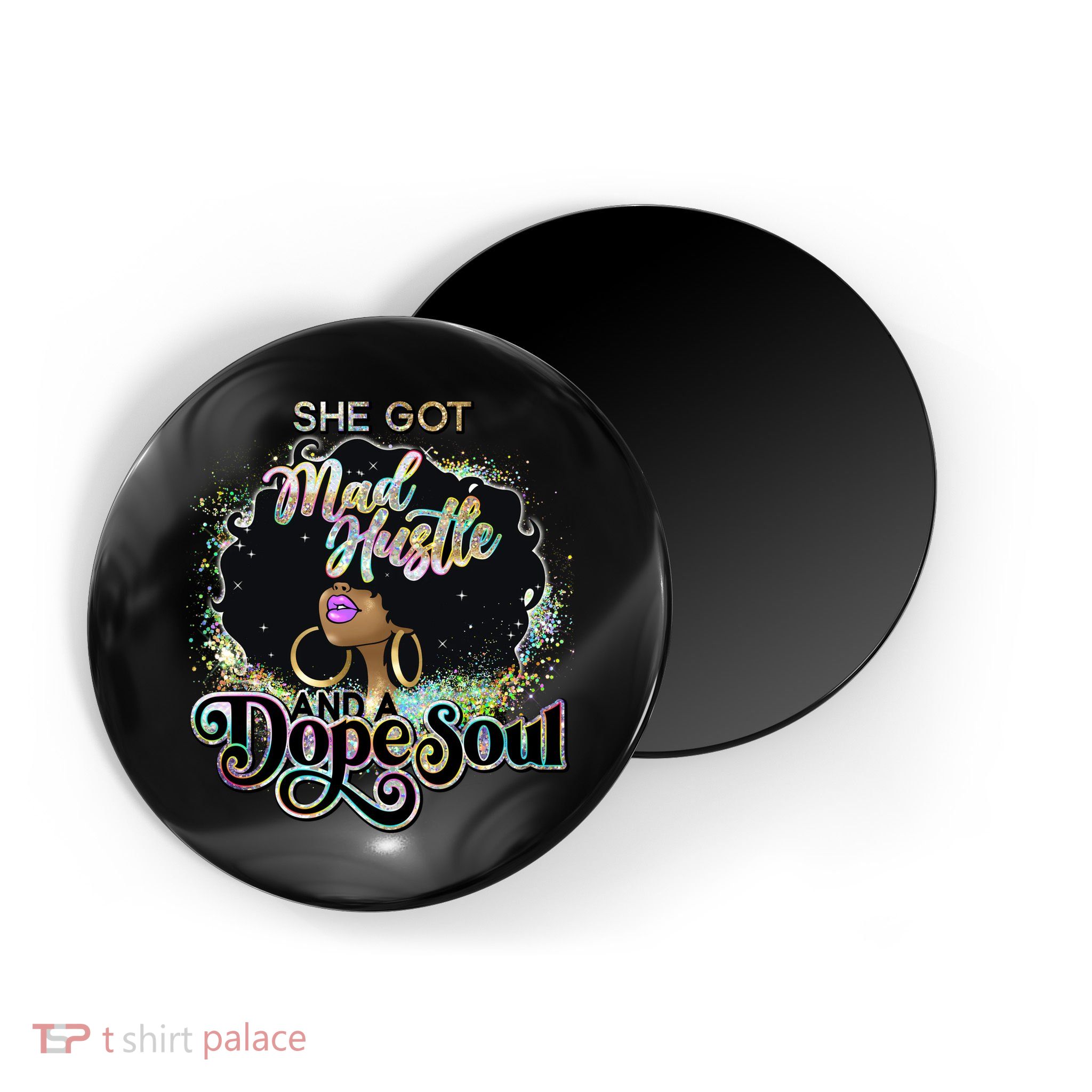 She Got Mad Hustle And Dope Soul Black Girl Melanin Magnet