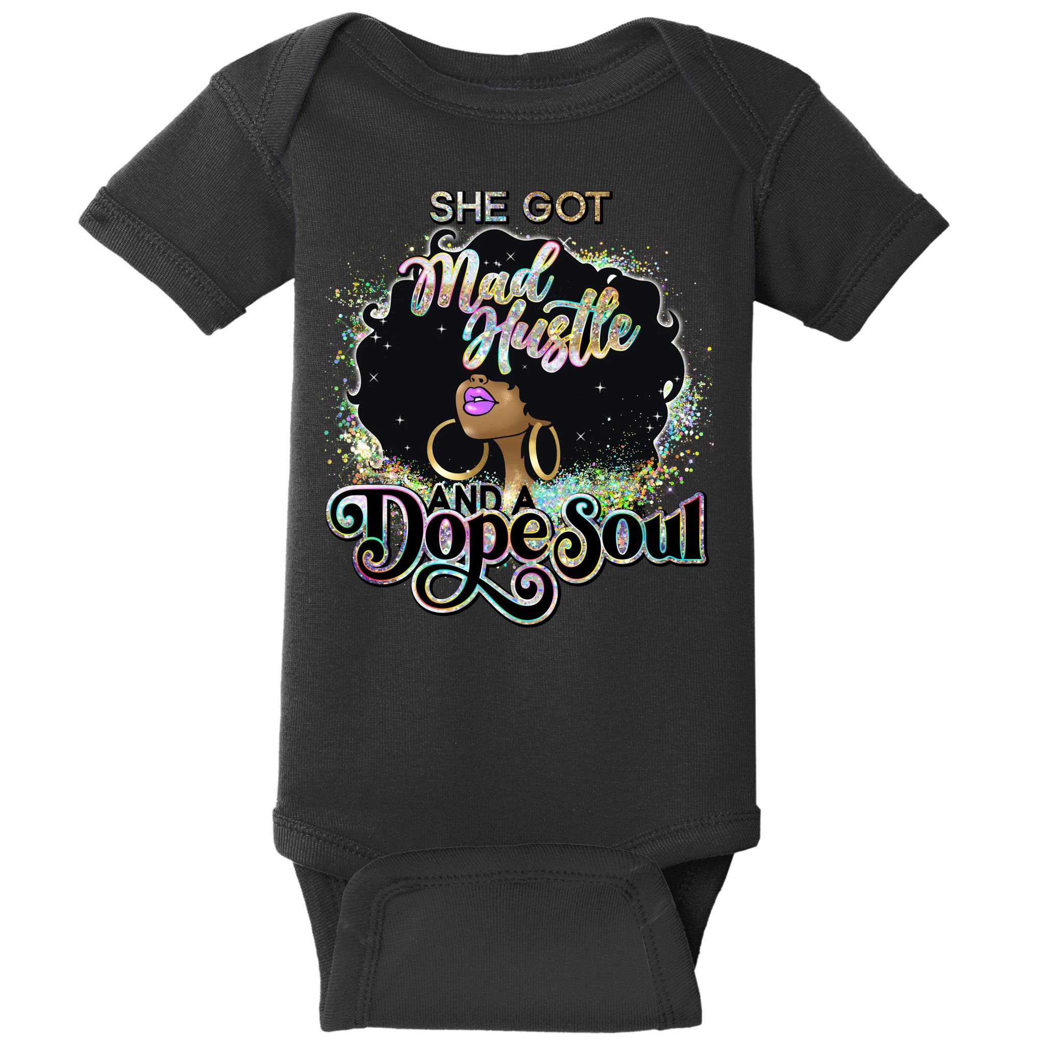 She Got Mad Hustle And Dope Soul Black Girl Melanin Baby Bodysuit