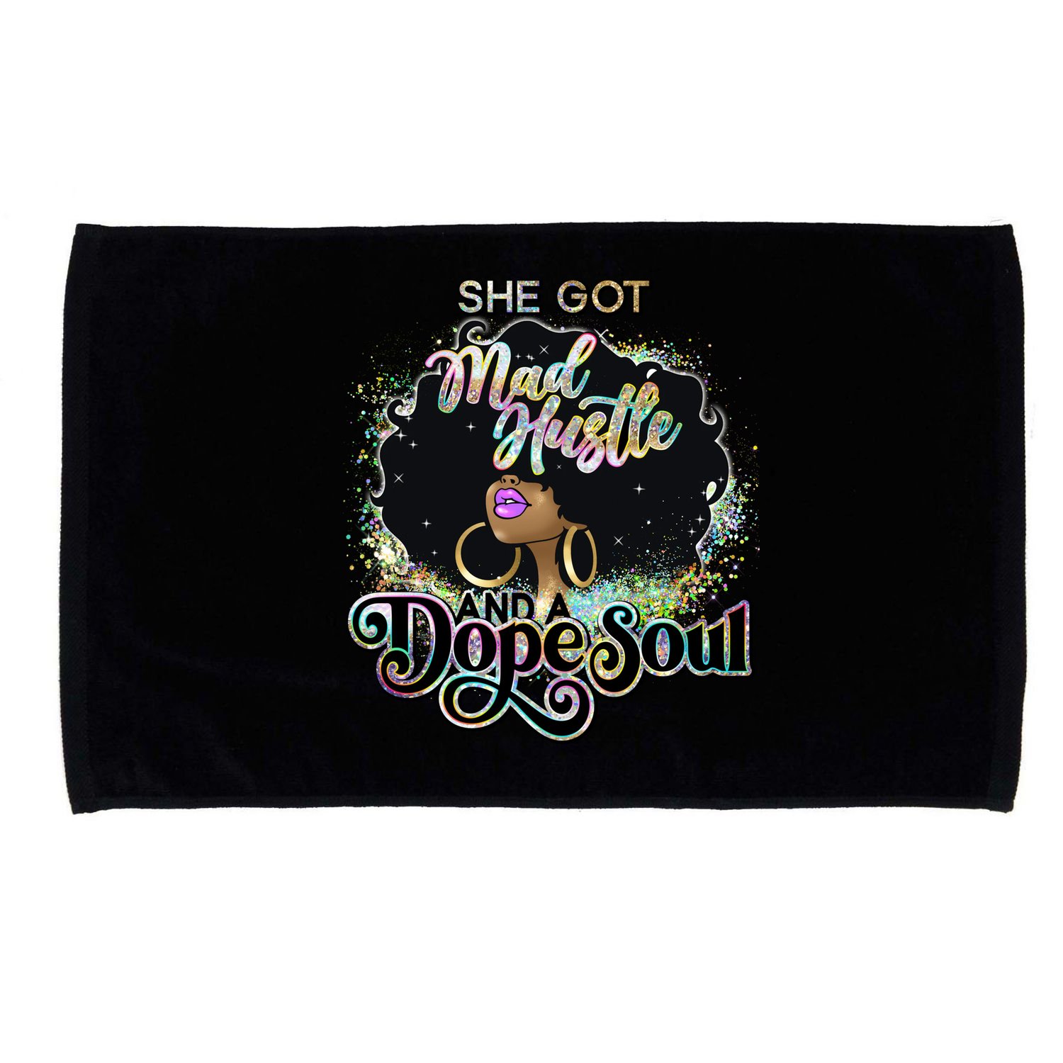 She Got Mad Hustle And Dope Soul Black Girl Melanin Microfiber Hand Towel
