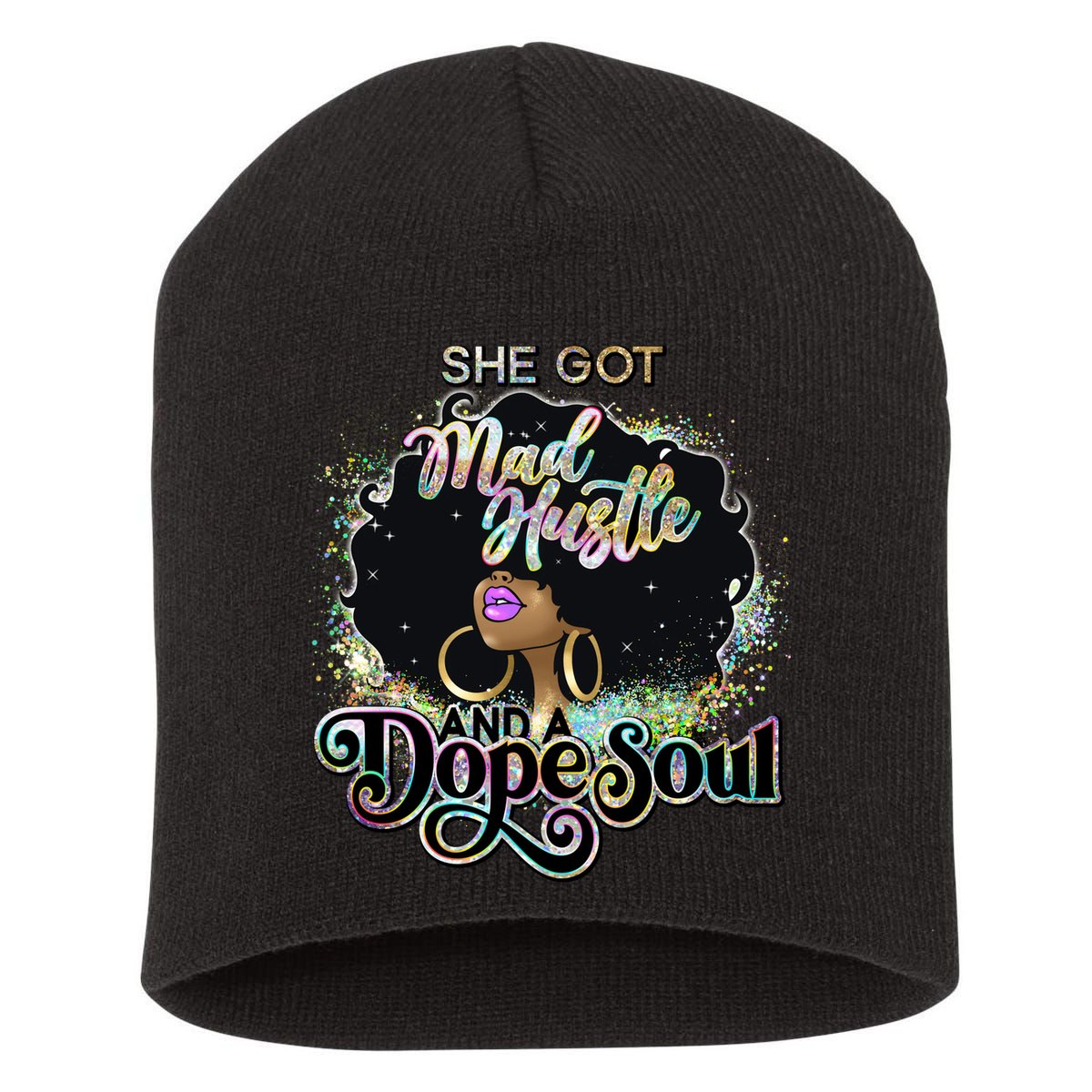 She Got Mad Hustle And Dope Soul Black Girl Melanin Short Acrylic Beanie