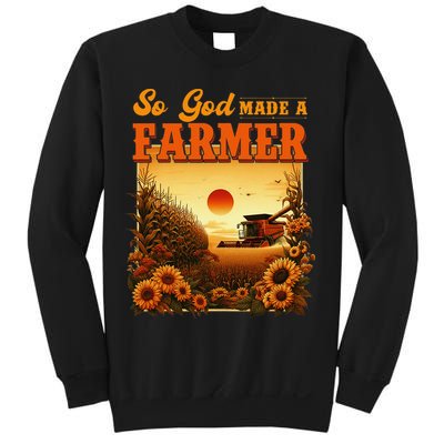 So God Made A Farmer Farm Life Christian Vintage Sunflower Sweatshirt