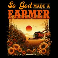 So God Made A Farmer Farm Life Christian Vintage Sunflower Backpack