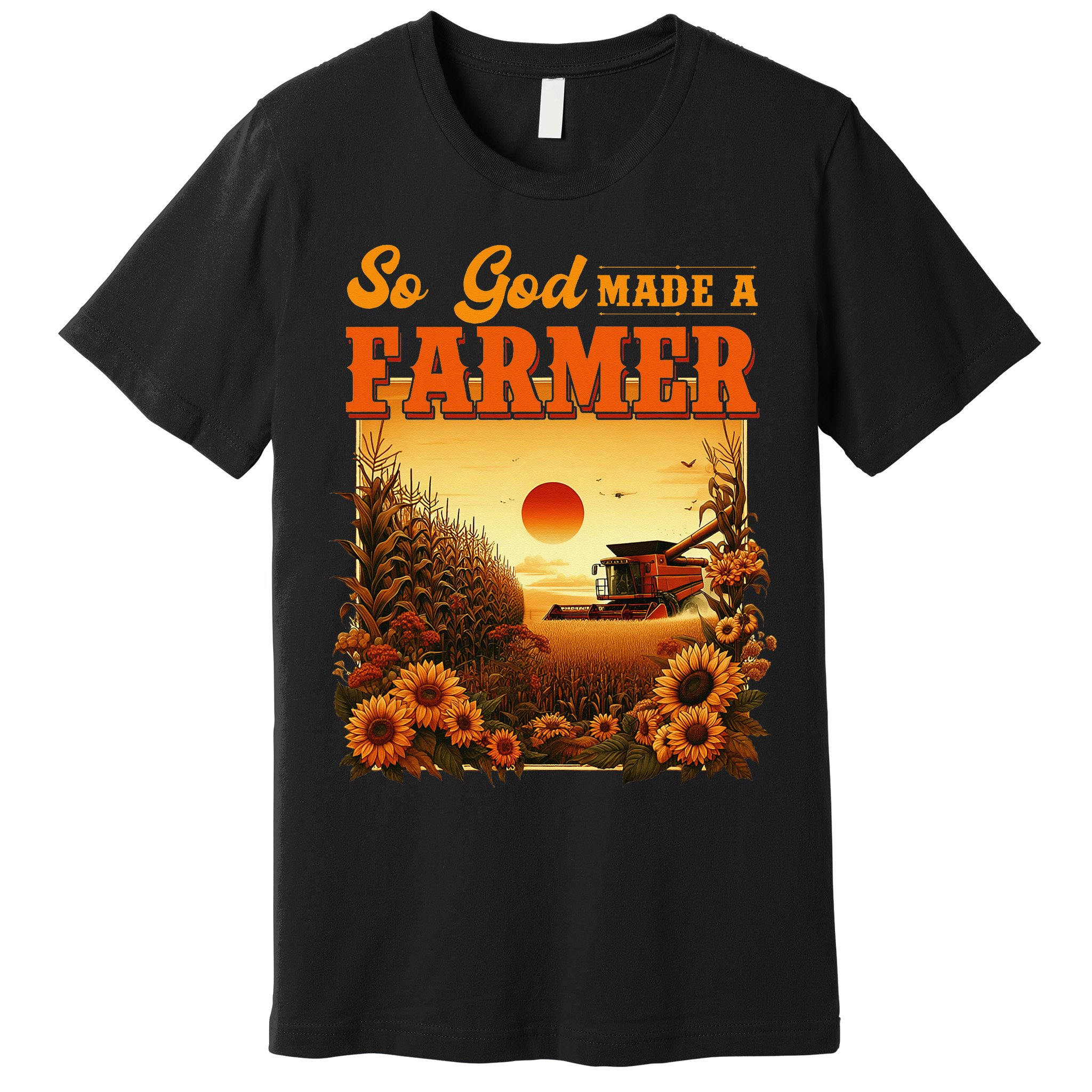 So God Made A Farmer Farm Life Christian Vintage Sunflower Premium T-Shirt