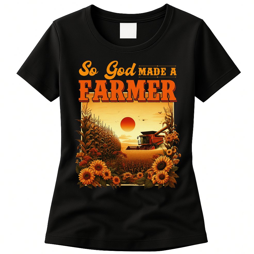 So God Made A Farmer Farm Life Christian Vintage Sunflower Womens T-Shirt