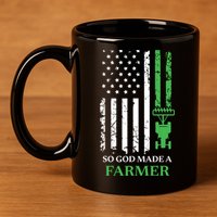 So God Made A Farmer Farming Farmer 11oz C Handle Ceramic Mug