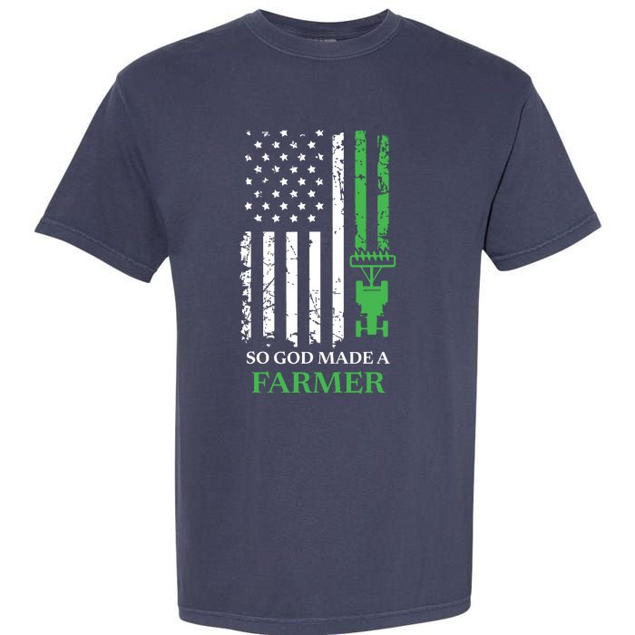 So God Made A Farmer Farming Farmer Garment-Dyed Heavyweight T-Shirt