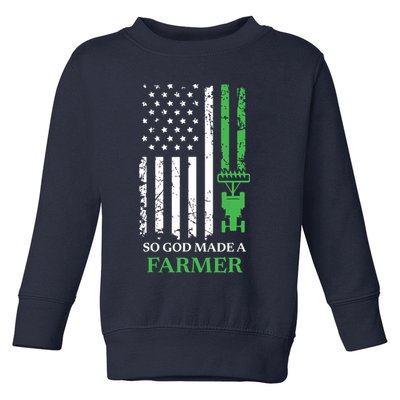 So God Made A Farmer Farming Farmer Toddler Sweatshirt