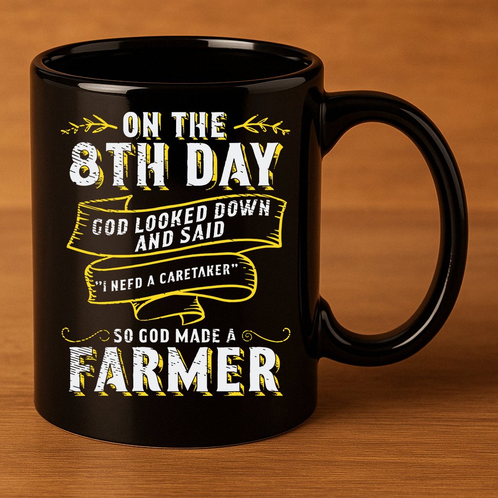 So God Made A Farmer Farming Agriculture 11oz C Handle Ceramic Mug