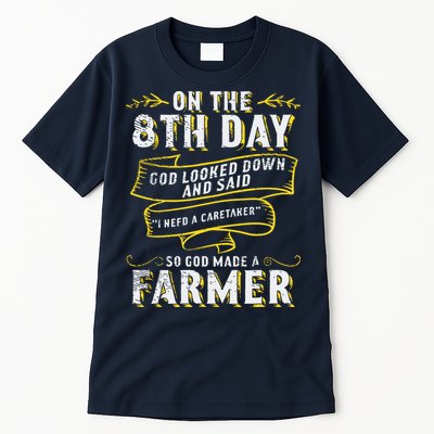 So God Made A Farmer Farming Agriculture Tall T-Shirt