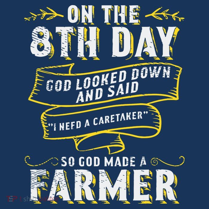 So God Made A Farmer Farming Agriculture Tall T-Shirt