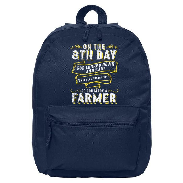 So God Made A Farmer Farming Agriculture 16 in Basic Backpack