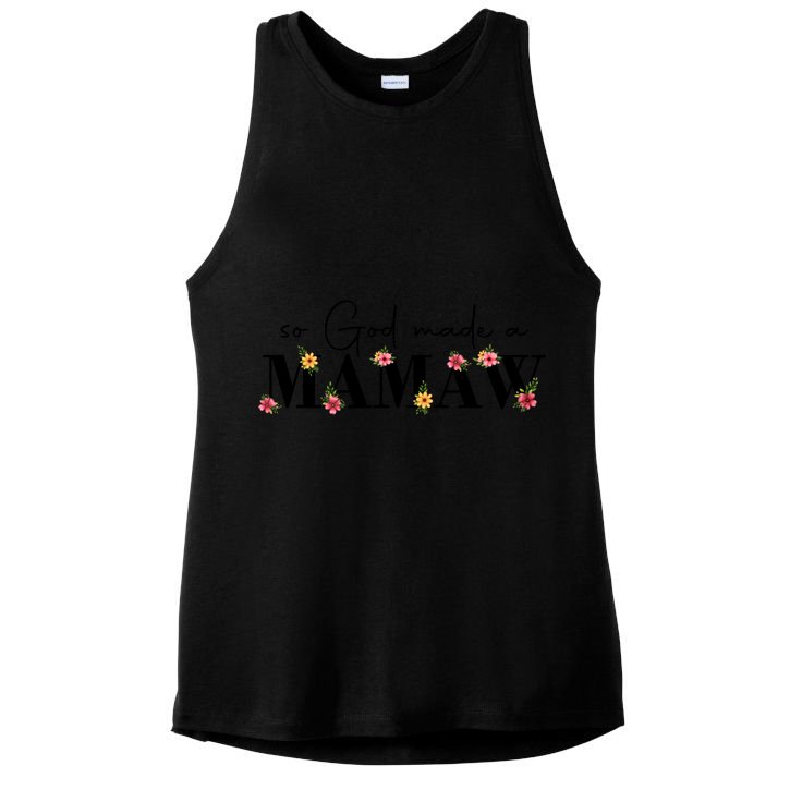 So God Made A Mamaw Flower Grandma Happy Mothers Day Gift Ladies PosiCharge Tri-Blend Wicking Tank