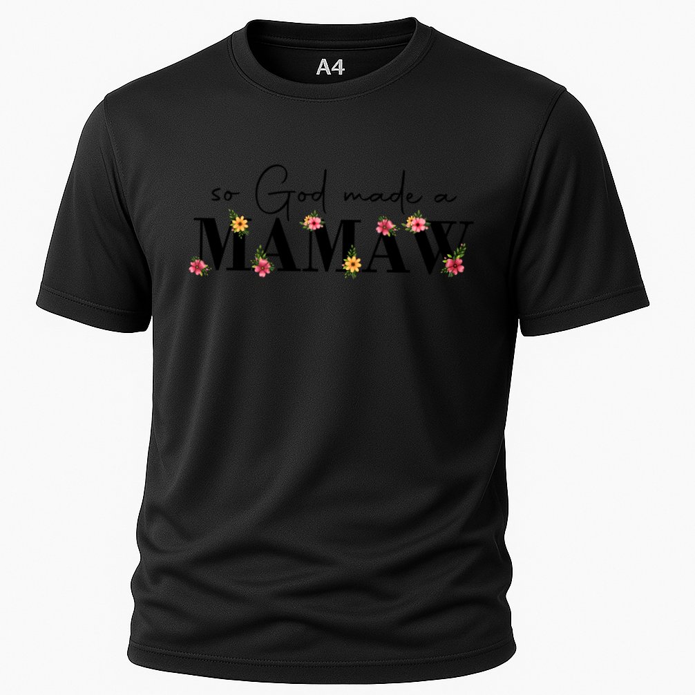So God Made A Mamaw Flower Grandma Happy Mothers Day Gift Performance Shirt