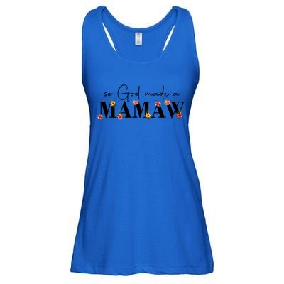 So God Made A Mamaw Flower Grandma Happy Mothers Day Gift Ladies Essential Flowy Tank