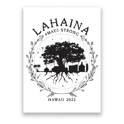 Supportive Golden Maui Strong Lahaina Banyan Tree Maui Hawaii Shoreline Poster