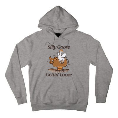 Silly Goose Mechanical Bull Gettin Loose Limited Tall Hoodie