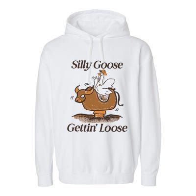 Silly Goose Mechanical Bull Gettin Loose Limited Garment-Dyed Fleece Hoodie