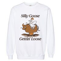 Silly Goose Mechanical Bull Gettin Loose Limited Garment-Dyed Sweatshirt