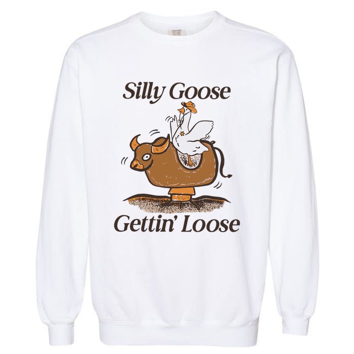 Silly Goose Mechanical Bull Gettin Loose Limited Garment-Dyed Sweatshirt