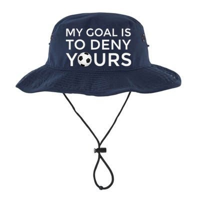 Soccer Gift My Goal Is To Deny Yours Legacy Cool Fit Booney Bucket Hat