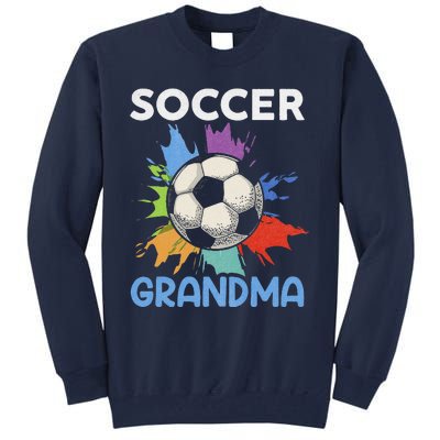 Soccer Grandma MotherS Day Gift Tall Sweatshirt