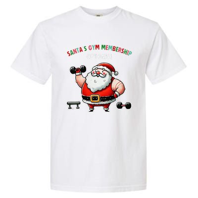 Santa’S Gym Membership FitnessWeightliftingGymgoers Garment-Dyed Heavyweight T-Shirt