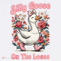Silly Goose Mommy Floral Silly Goose Mama Mother's Day Poster