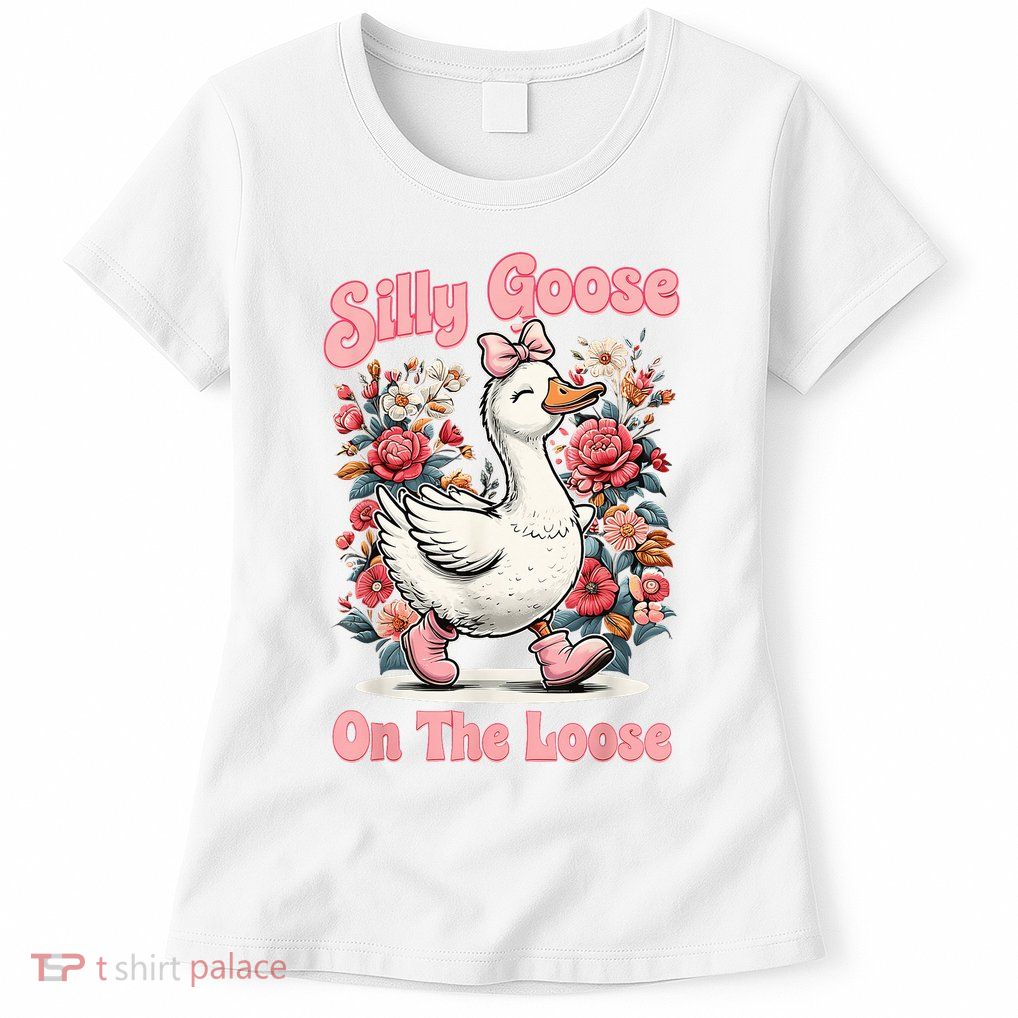 Silly Goose Mommy Floral Silly Goose Mama Mother's Day Womens T-Shirt