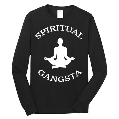 Spiritual Gangsta Men Womens Funny Yoga Long Sleeve Shirt